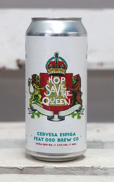 Espiga x Oso Hop Save The Queen - Birradical
